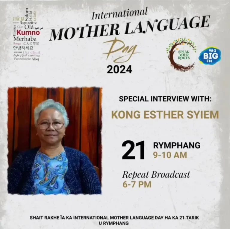 Esther Syiem – International Mother Language Day 2024